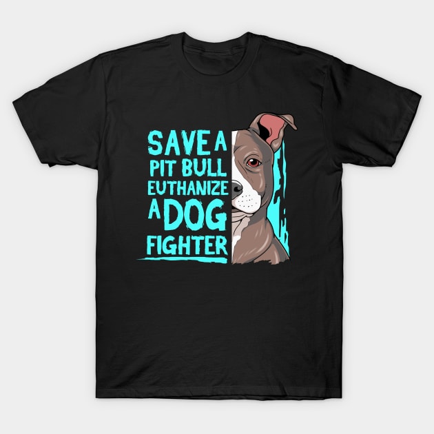 Cool Save A Pitbull Gift Product Pit Bull Lover Design T-Shirt by Linco